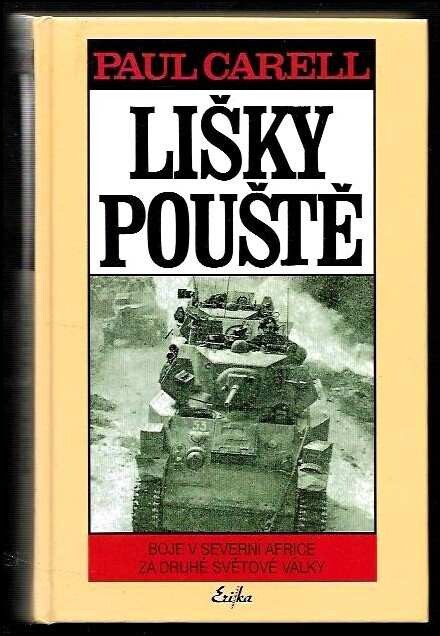 Lišky pouště : boje v severní Africe za druhé světové války
