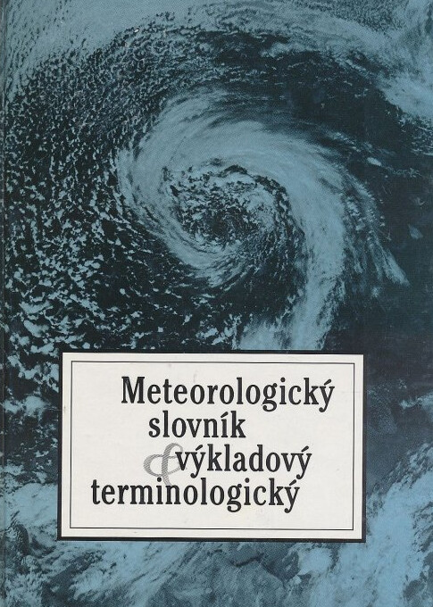 Meteorologický slovník výkladový & terminologický