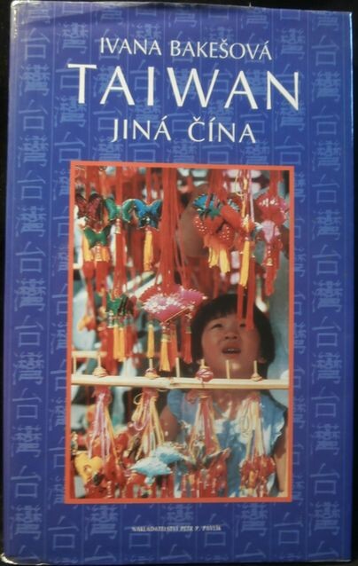 Taiwan : jiná Čína