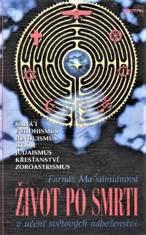 Život po smrti : v učení světových náboženství
