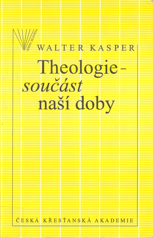 Theologie - součást naší doby