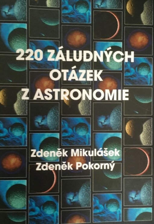 220 záludných otázek z astronomie