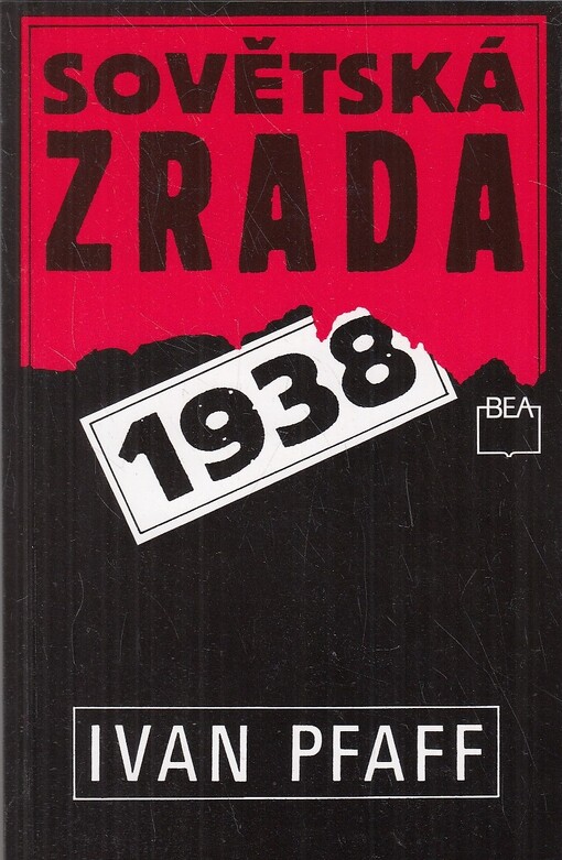 Sovětská zrada 1938.
