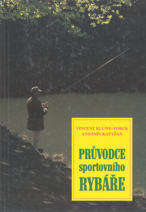 Průvodce sportovního rybáře