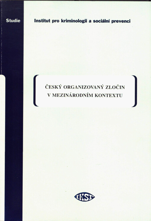 Český organizovaný zločin v mezinárodním kontextu