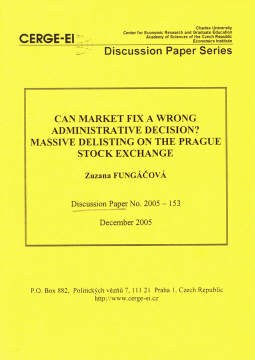 Can the market fix a wrong administrative decision? :massive delisting on the Prague Stock Exchange