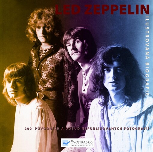 Led Zeppelin: ilustrovaná biografie