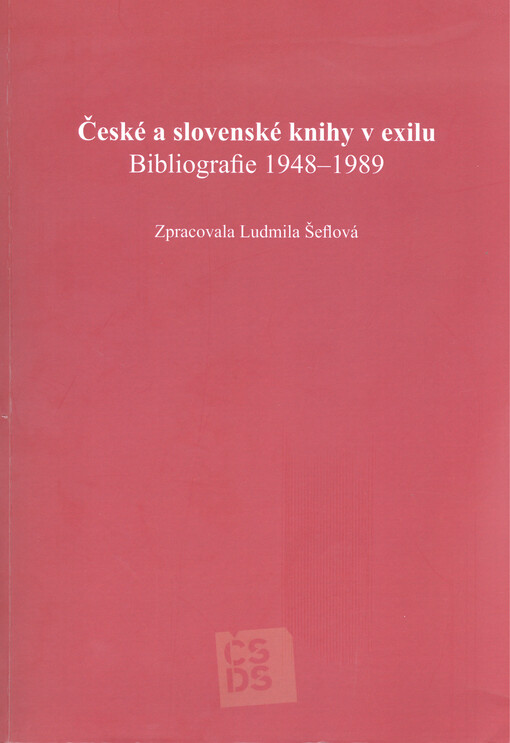 České a slovenské knihy v exilu :bibliografie 1948-1989