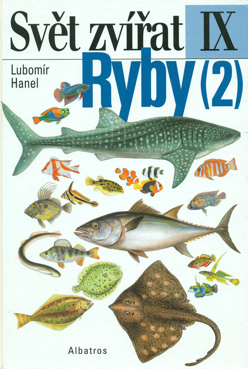 Ryby. (2), Kostnatí, paryby, sliznatky, mihule, kopinatci, sumky, salpy, vršenky