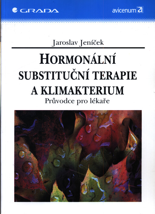 Hormonální substituční terapie a klimakterium : průvodce pro lékaře