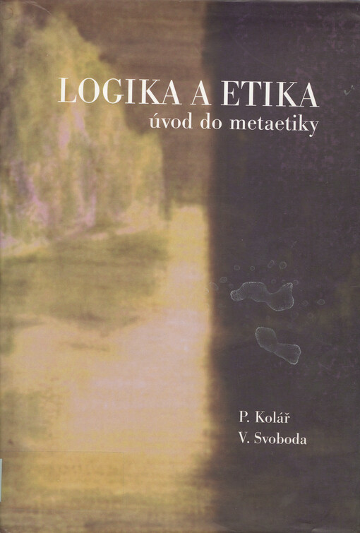 Logika a etika: úvod do metaetiky