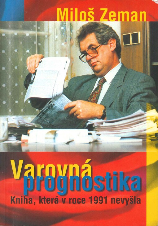 Varovná prognostika : kniha, která v roce 1991 nevyšla