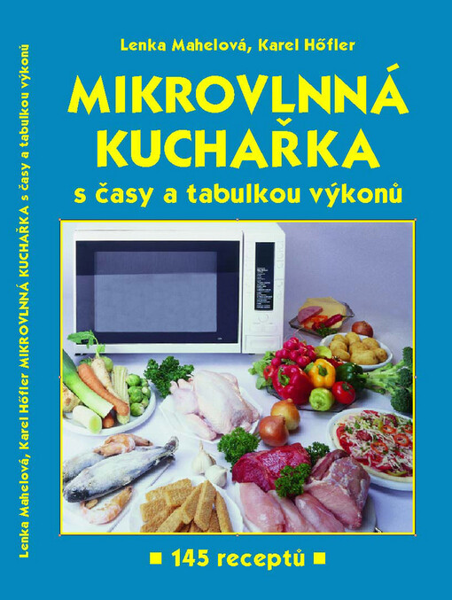 Mikrovlnná kuchařka s časy: 126 receptů