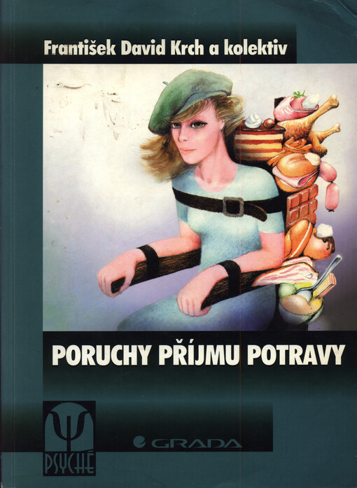 Poruchy příjmu potravy : vymezení a terapie