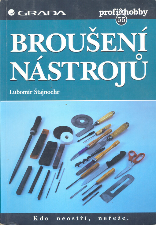 Broušení nástrojů