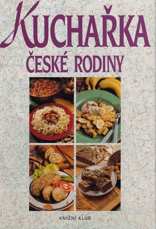 Kuchařka české rodiny