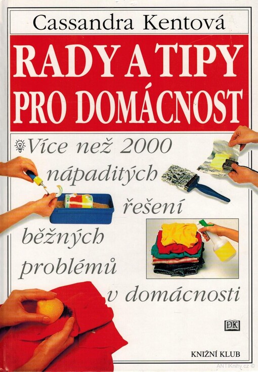 Rady a tipy pro domácnost