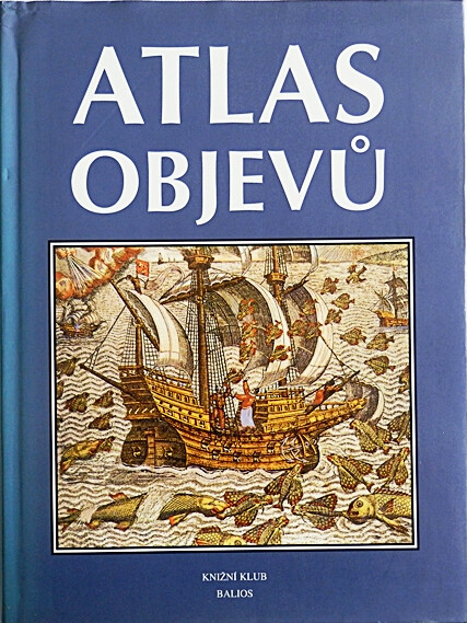 Atlas objevů, Vyd. 1.