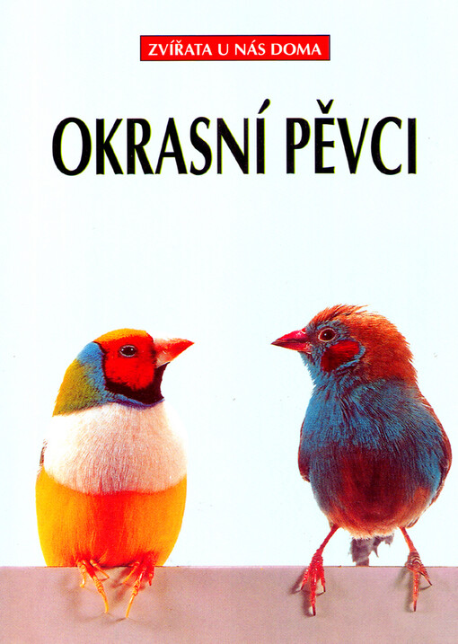 Okrasní pěvci: astrildi