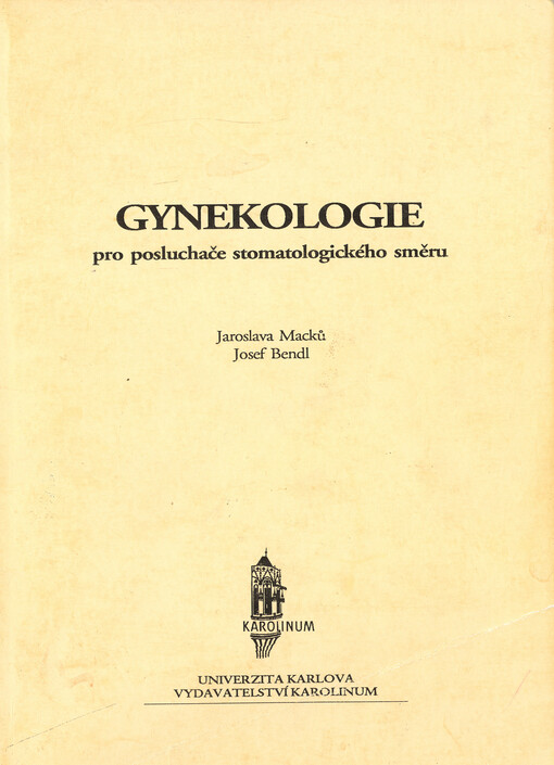 Gynekologie pro posluchače stomatologického směru