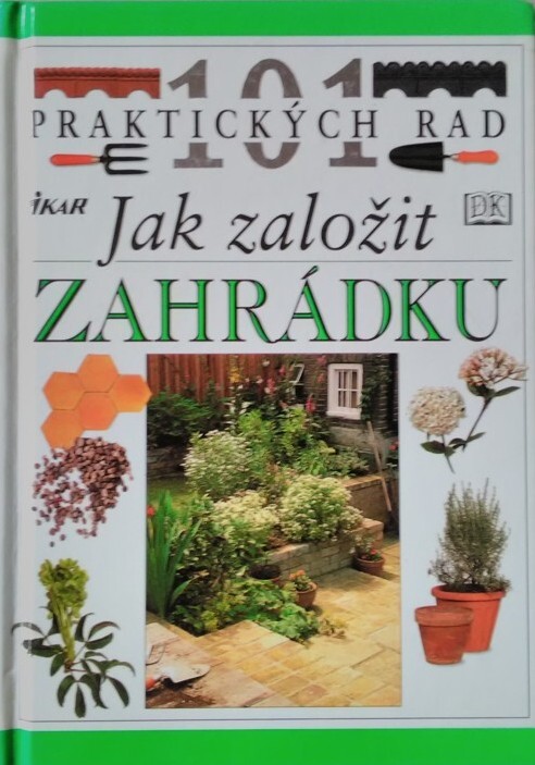 Jak založit zahrádku