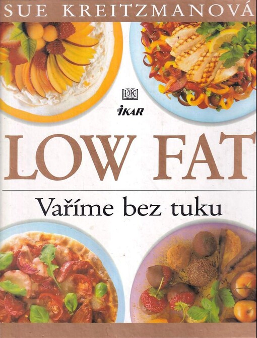 Low fat : vaříme bez tuku