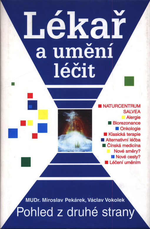 Lékař a umění léčit - pohled z druhé strany