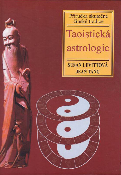 Taoistická astrologie : příručka skutečné čínské tradice