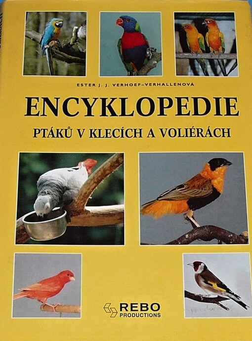 Encyklopedie ptáků v klecích a voliérách