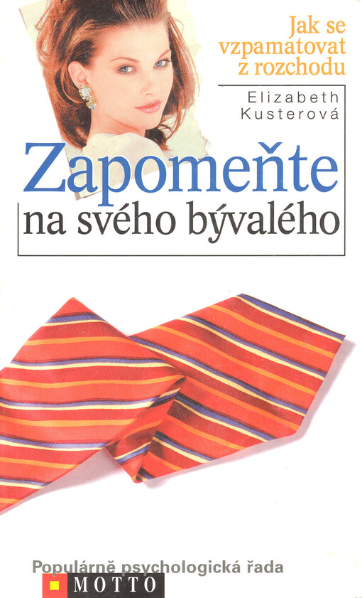 Zapomeňte na svého bývalého: jak se vzpamatovat z rozchodu