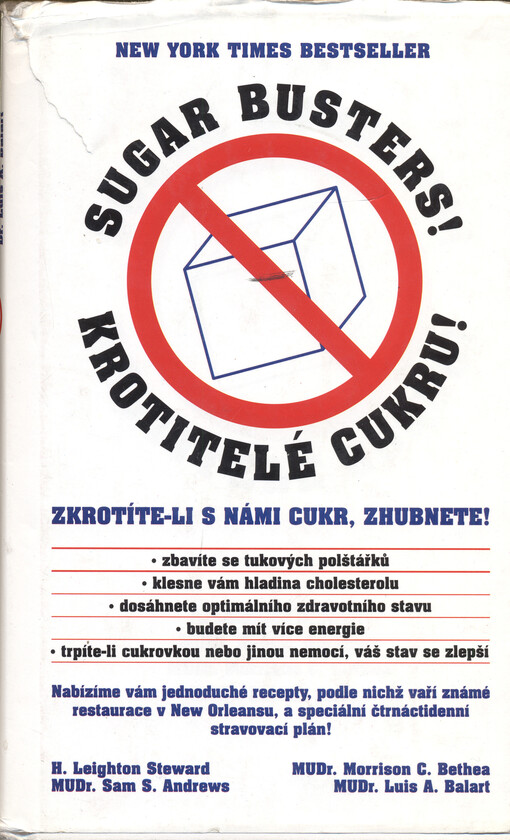 Krotitelé cukru : zkrotíte-li s námi cukr, zhubnete!