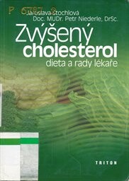 Zvýšený cholesterol : dieta a rady lékaře