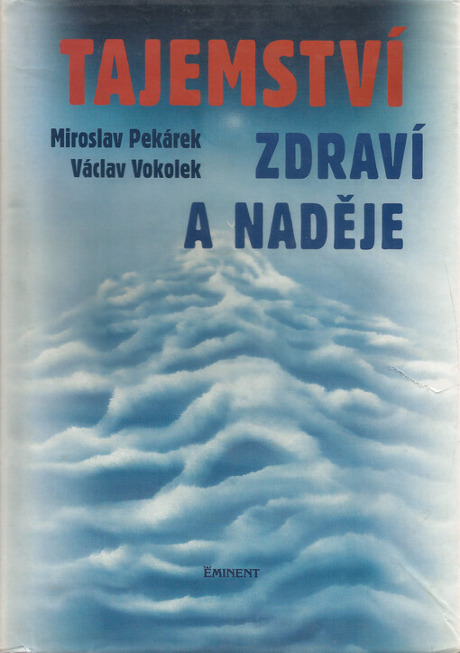 Tajemství zdraví a naděje