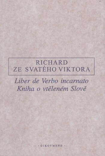 Liber de Verbo incarnato = Kniha o vtěleném Slově