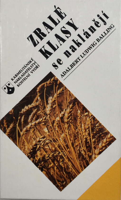 Zralé klasy se naklánějí