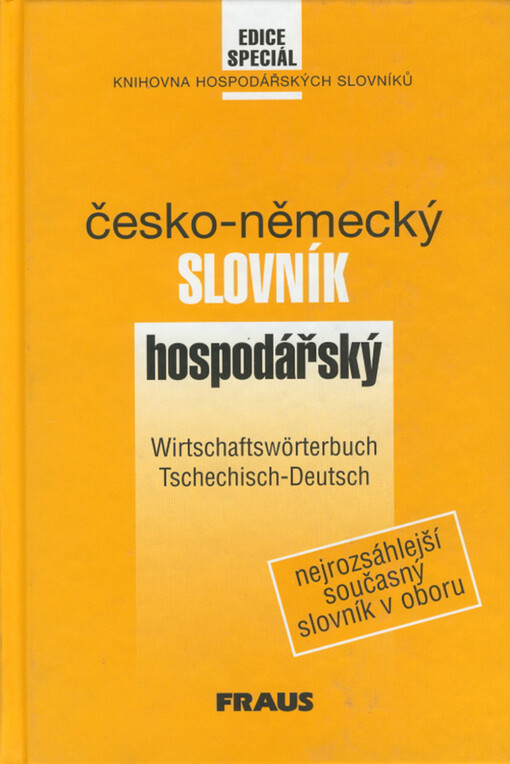 Česko-německý hospodářský slovník = Wirtschaftswörterbuch Tschechisch-Deutsch