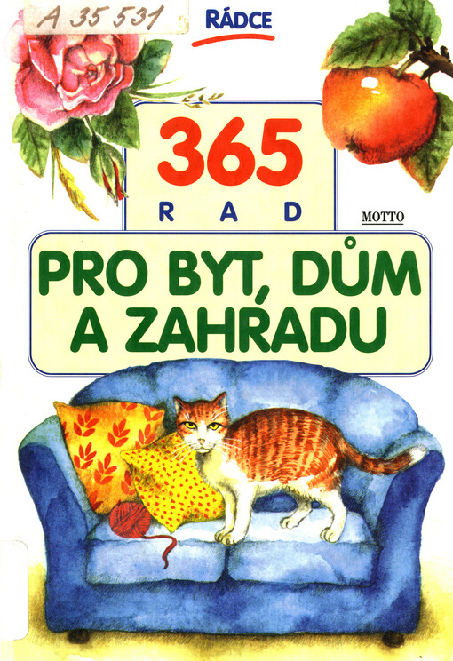 365 rad pro byt, dům a zahradu
