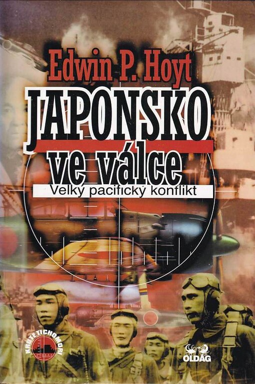 Japonsko ve válce : velký pacifický konflikt