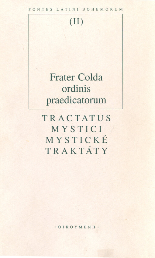 Tractatus mystici : Mystické traktáty.