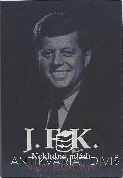 J.F.K. : neklidné mládí