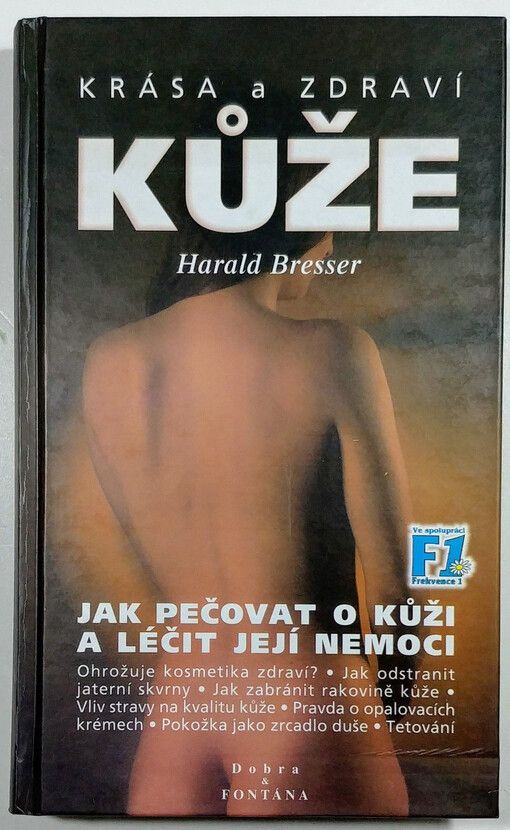 Krása a zdraví kůže: jak pečovat o kůži a léčit její chorobné změny