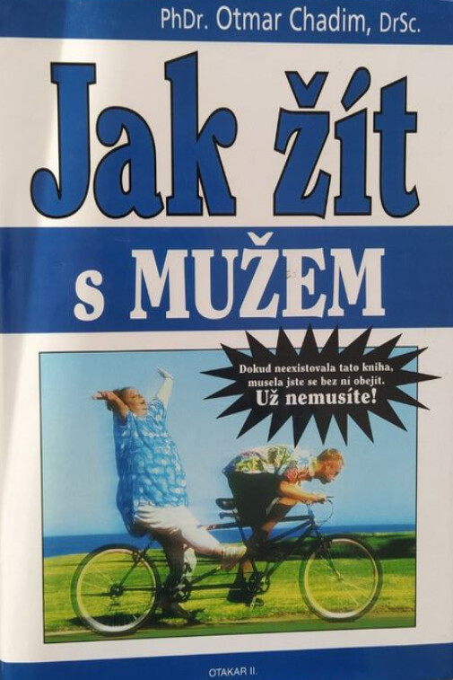 Jak žít s mužem