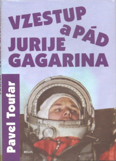 Vzestup a pád Jurije Gagarina
