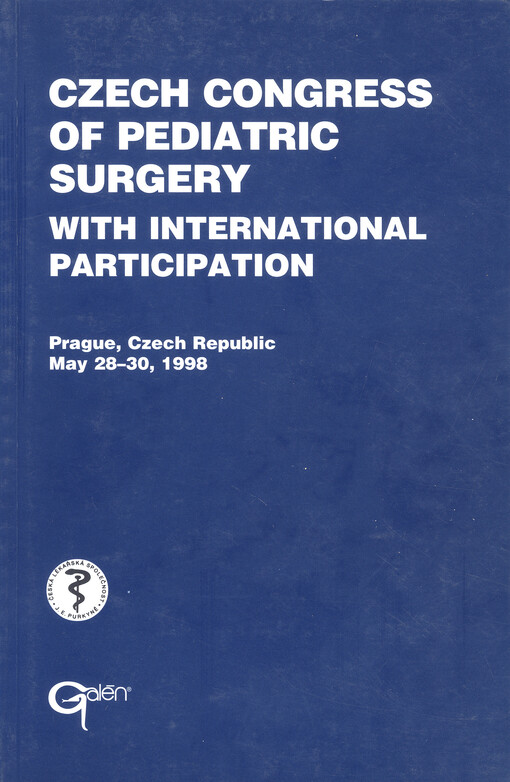 Czech congress of pediatric surgery with international participation : Prague, May 28-30, 1998 : [proceedings]
