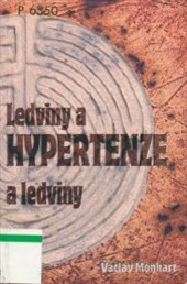 Ledviny a hypertenze - hypertenze a ledviny