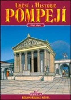 Umění a historie Pompejí