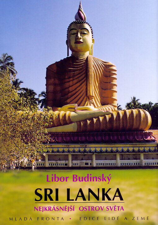 Srí Lanka : nejkrásnější ostrov světa