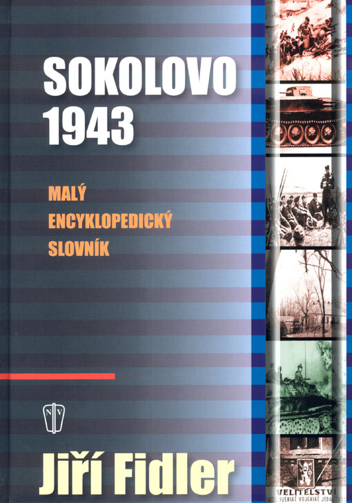 Sokolovo 1943: malý encyklopedický slovník