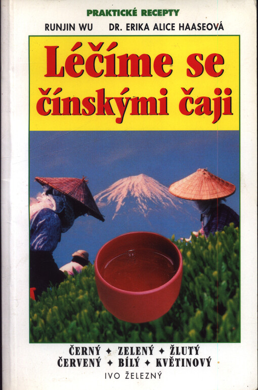 Léčíme se čínskými čaji