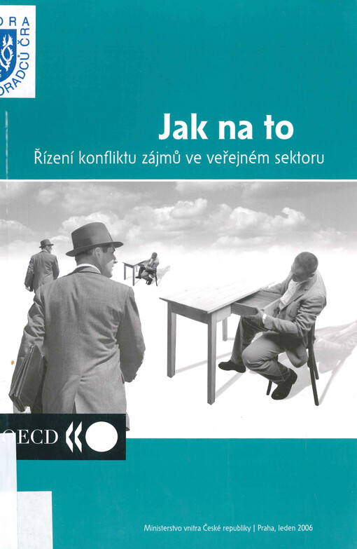 Řízení konfliktu zájmů ve veřejném sektoru :jak na to